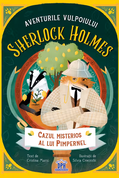 Aventurile vulpoiului Sherlock Holmes Vol.1: Cazul misterios al lui Pimpernel