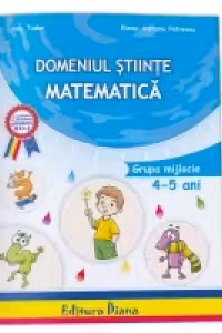 Domeniul Stiinte Matematica 4-5 ani format 20x26
