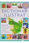 PRIMUL MEU DICTIONAR ILUSTRAT