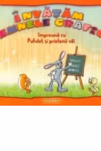 Invatam semnele grafice impreuna cu Pufulet si prietenii sai (6-7 ani)