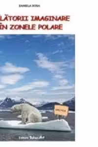 Călătorii imaginare în zonele polare