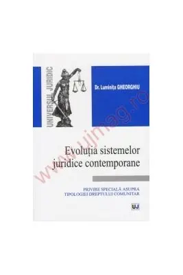 Evolutia sistemelor juridice contemporane