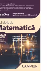 Culegere de matematica. Filiera teoretica, specializarea matematica-informatica. Clasa a 10-a, Semestrul 2 - Marius Burtea