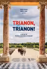 Trianon, Trianon! A Century of Political Revisionist Mythology
