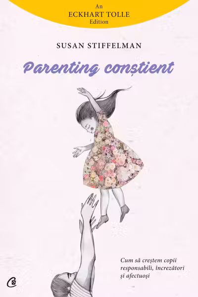 Parenting constient