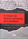 O viziune din focarul conflictului de la Dubasari
