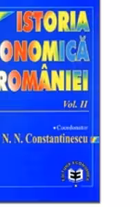 Istoria economică a României, Volumul II, (1939-1989)