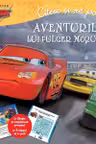 DISNEY. CITESC SI MA JOC. MASINI. Aventurile lui Fulger McQueen