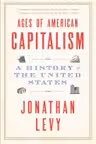 Ages of American Capitalism