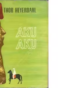 Aku Aku - taina insulei Pastelui