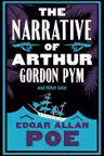The Narrative of Arthur Gordon Pym and Other Tales