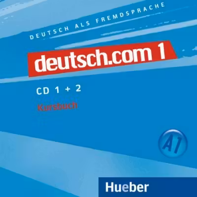 deutsch. com 1, CDs zum Kursbuch - Anta Kursisa, Lina Pilypaityte, Erna Szakaly, Sara Vicente