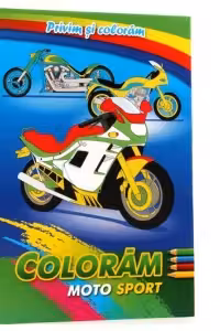 Privim si coloram. Coloram Moto sport