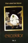 Excelsior (volumul II)