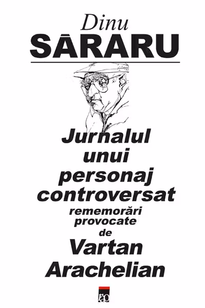 Jurnalul unui personaj controversat