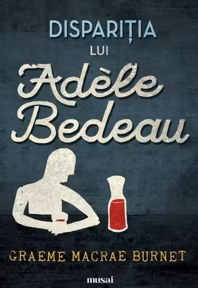 Disparitia lui Adele Bedeau
