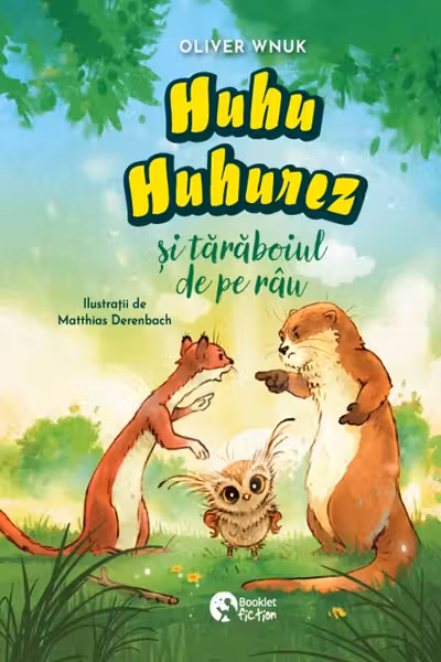 Huhu Huhurez si taraboiul de pe rau