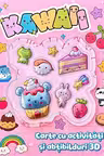 Kawaii. Carte cu activitati si abtibilduri 3D