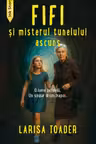 Fifi și misterul tunelului ascuns