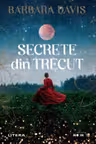 Secrete din trecut