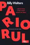 Pariorul. Secretele unei vieti pline de risc