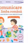 Comunicare in limba romana, clasa pregatitoare, semestrul 2 - Aurelia Seulean