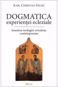 Dogmatica experienței ecleziale