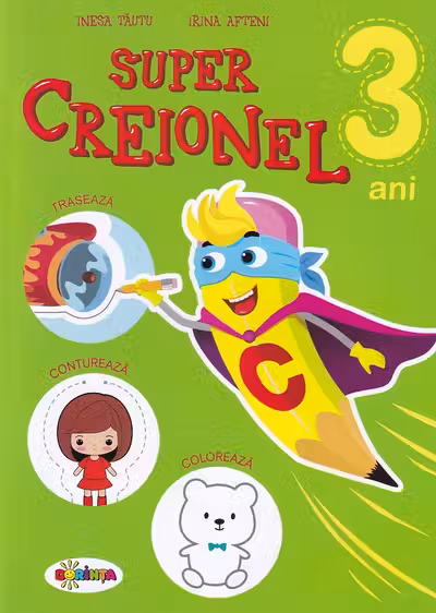 Super creionel 3 ani