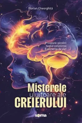 Misterele uluitoare ale Creierului