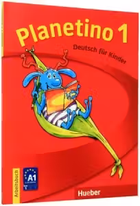Planetino 1. Arbeitsbuch Colectia Deutsch Fur Kinder
