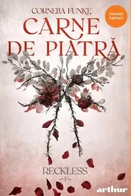 Reckless 1. Carne de Piatra