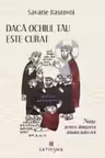 Daca ochiul tau este curat