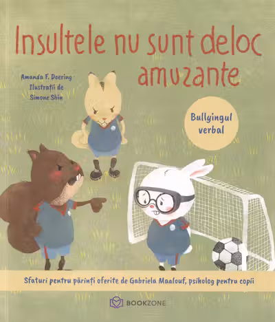 Insultele nu sunt deloc amuzante