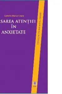 Biasarea atenției în anxietate
