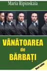 Vanatoarea de barbati