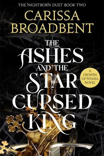The Ashes & the Star-Cursed King