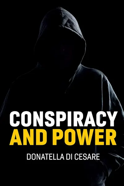 Conspiracy and Power