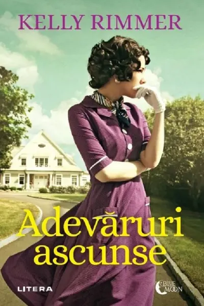 ADEVARURI ASCUNSE. Kelly Rimmer