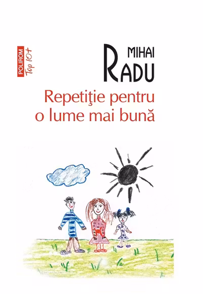 Repetitie pentru o lume mai buna