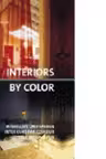 INTERIORS BY COLOR