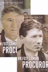 Am fost cândva procuror Vol.1 + Vol.2