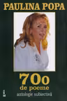 700 de poeme. Antologie subiectiva
