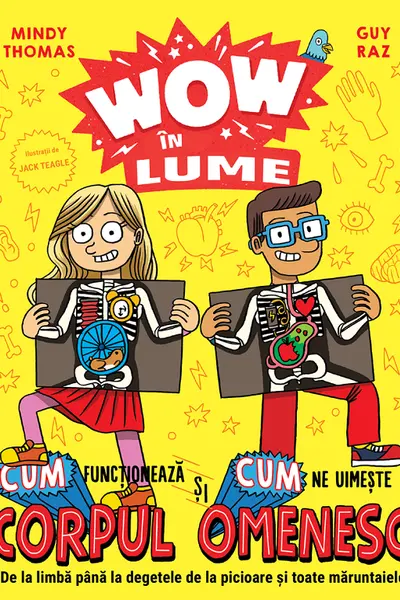 WOW în lume: Cum funcționează și cum ne uimește corpul omenesc