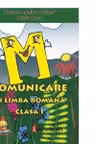 Comunicare in limba romana. Caiet de scriere clasa I