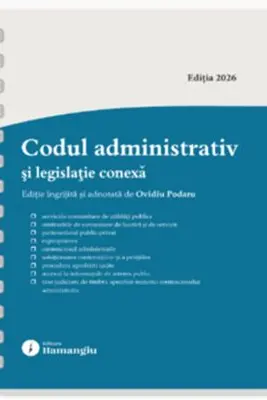 Codul administrativ si legislatie conexa. Actualizat la 8 ianuarie 2026 - spiralat