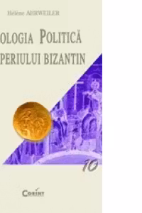 IDEOLOGIA POLITICA A IMPERIULUI BIZANTIN