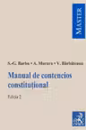 Manual de contencios constitutional. Editia 2
