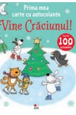 PRIMA MEA CARTE CU AUTOCOLANTE. VINE CRACIUNUL!