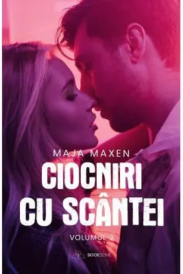 Ciocniri cu scântei Vol. 2