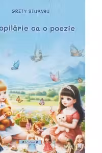 O copilarie ca o poezie